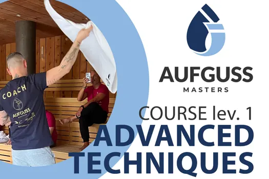 Advanced Aufguss Techniques Course Sauna Masters